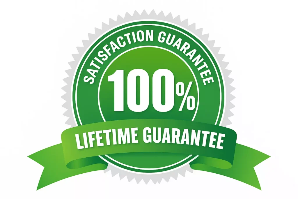 100% satisfaction lifetime guarantee seal